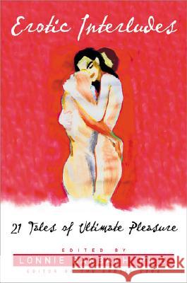 Erotic Interludes Lonnie Garfield Barbach 9780452273986 Plume Books