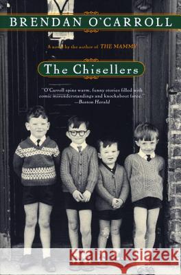 The Chisellers Brendan O'Carroll 9780452281226