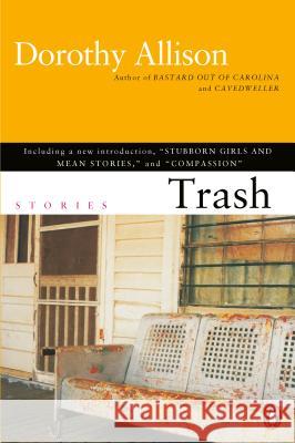 Trash Dorothy Allison 9780452283510 Plume Books