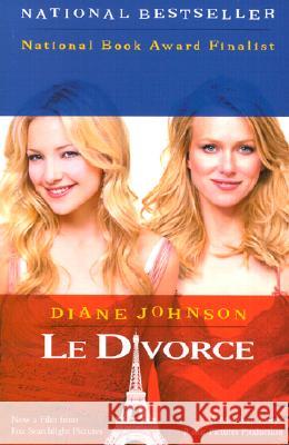 Le Divorce Diane Johnson 9780452284487 Penguin Adult Hc/Tr