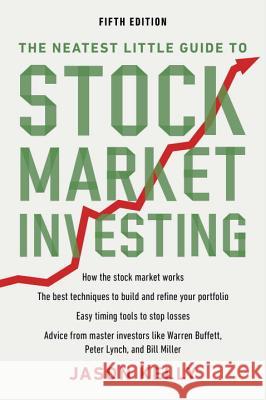 The Neatest Little Guide to Stock Market Investing: Fifth Edition Jason Kelly 9780452298620 Plume Books