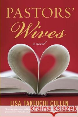 Pastors' Wives Lisa Takeuchi Cullen 9780452298828 Plume Books