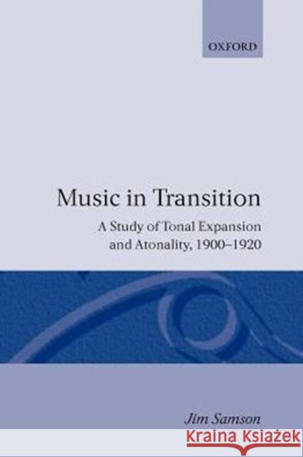 Music in Transition Samson, Jim 9780460861502 Oxford University Press
