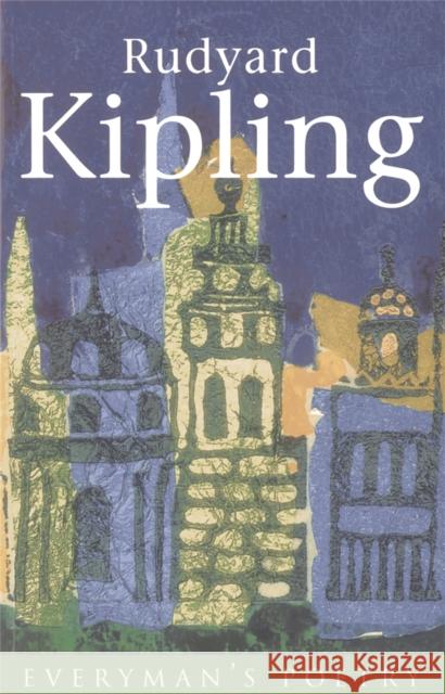 Rudyard Kipling: Everyman Poetry Jan Hewitt 9780460879415