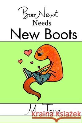 Boo Newt Needs New Boots M Jane 9780464012290 Blurb