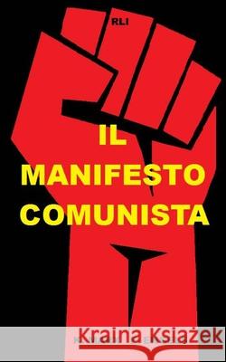 Il Manifesto Comunista Karl Marx Friedrich Engels 9780464158707 Blurb