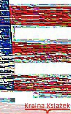 American Flag Art: USA Art Flag Huhn, Michael 9780464169482 Blurb