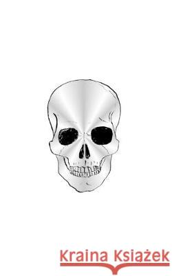 $ir Michael creative skull drawing Note Book Journal: $ir Michael Writing skull Journal Huhn, Michael 9780464190790