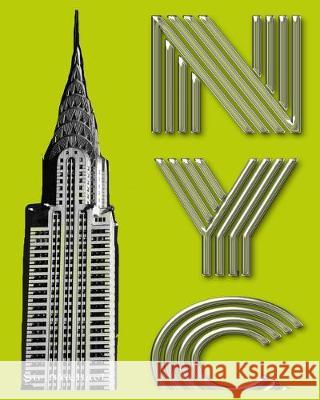 New York City: New York City Chrysler Building $ir Michael designer creative drawing journal Huhn, Michael 9780464192626 Blurb
