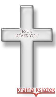 jesus Loves you: Jesus Loves You Huhn, Michael 9780464236757