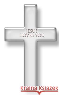 jesus Loves you: Jesus Loves You Huhn, Michael 9780464236764