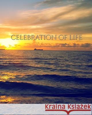 Celebration of life Sunset rememberance Journal: Celebration of life Sunset rememberance Journal Michaelhuhn 9780464252559