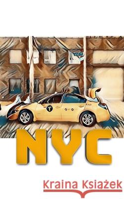 Sir Michael Huhn NYC Art Taxi Journal: Sir Michael Huhn NYC Art Taxi Journal Huhn, Michael Huhn Michael 9780464271659 Blurb