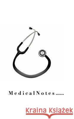 Medical notes Blank creative Journal mega 426 pages: Medical notes Blank creative Journal Huhn, Michael 9780464381143