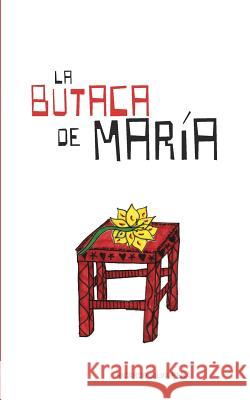 La Butaca de María Silva, Ricardo 9780464817482 Blurb