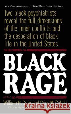 Black Rage William H. Grier, Price M. Cobbs, M.D. 9780465007011 Basic Books