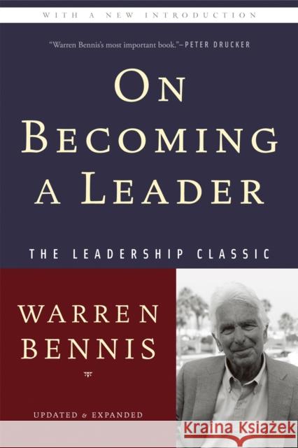 On Becoming a Leader Warren Bennis 9780465014088 Basic Books