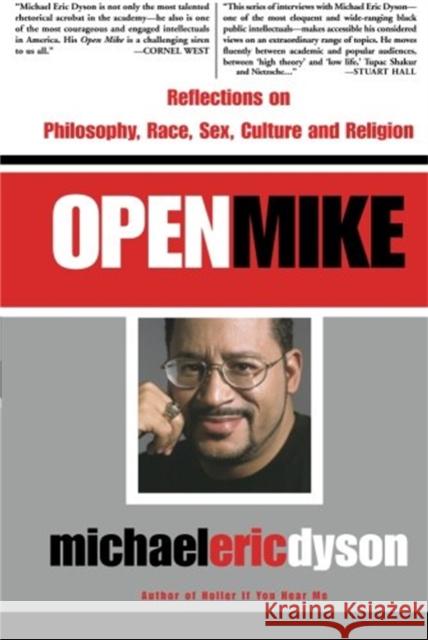 Open Mike Michael Eric Dyson 9780465017652 Basic Civitas Books