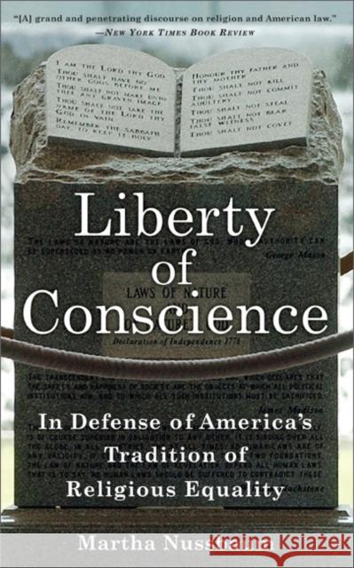 Liberty of Conscience: In Defense of America's Tradition of Religious Equality Nussbaum, Martha 9780465018536 Basic Books