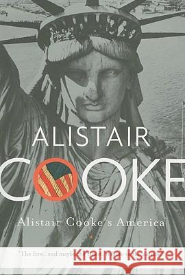 Alistair Cooke's America Alistair Cooke 9780465018826