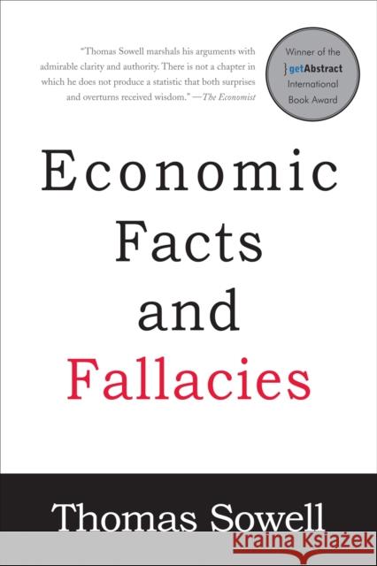 Economic Facts and Fallacies: Second Edition Thomas Sowell 9780465022038 Basic Books