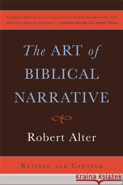 The Art of Biblical Narrative Robert Alter 9780465022557 Basic Books