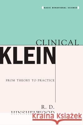 Clinical Klein R. D. Hinshelwood 9780465029754 Basic Books