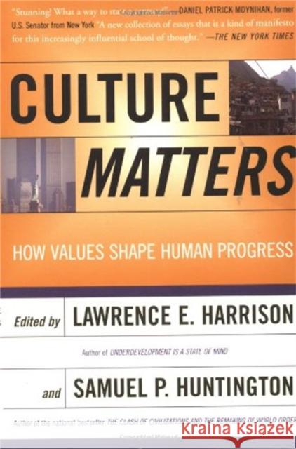 Culture Matters: How Values Shape Human Progress Harrison, Lawrence E. 9780465031764 Basic Books