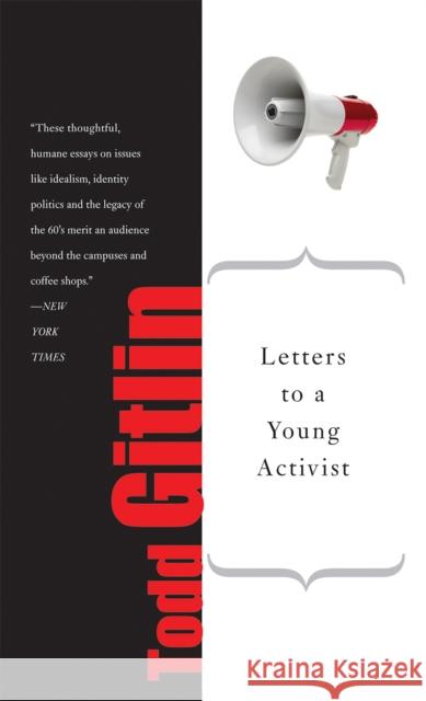 Letters to a Young Activist Todd Gitlin 9780465033065