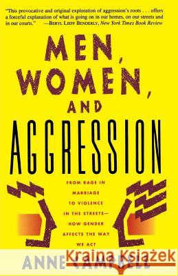 Men, Women, And Aggression Anne Campbell 9780465044504