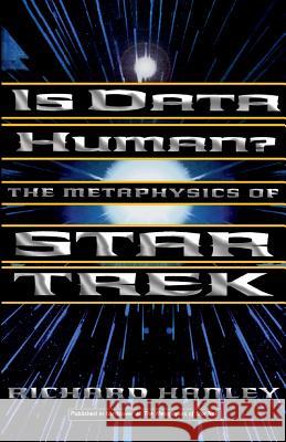 Is Data Human? Rick Hanley 9780465045488 Basic Books
