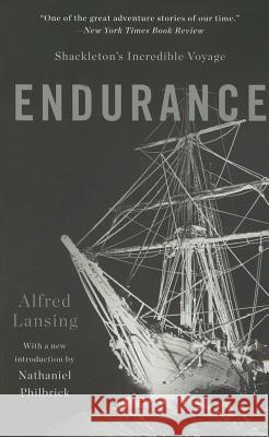 Endurance: Shackleton's Incredible Voyage Lansing, Alfred 9780465062881 Basic Books (AZ)