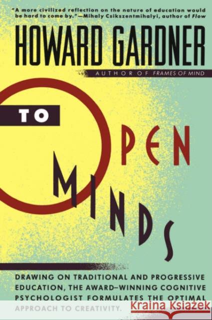 To Open Minds Howard E. Gardner 9780465086290 Basic Books