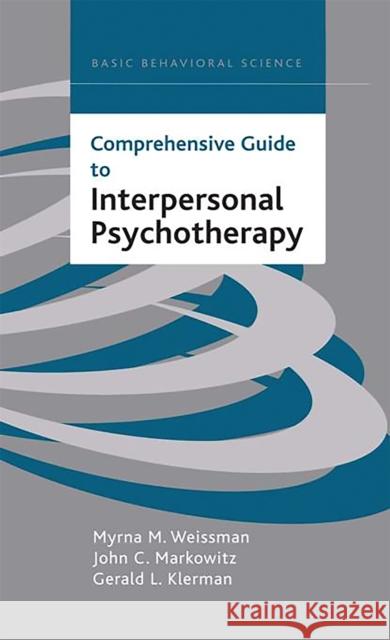 Comprehensive Guide to Interpersonal Psychotherapy Gerald L Klerman 9780465095667 0