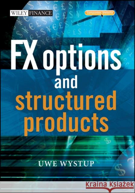 fx options and structured products  Uwe Wystup 9780470011454 John Wiley & Sons
