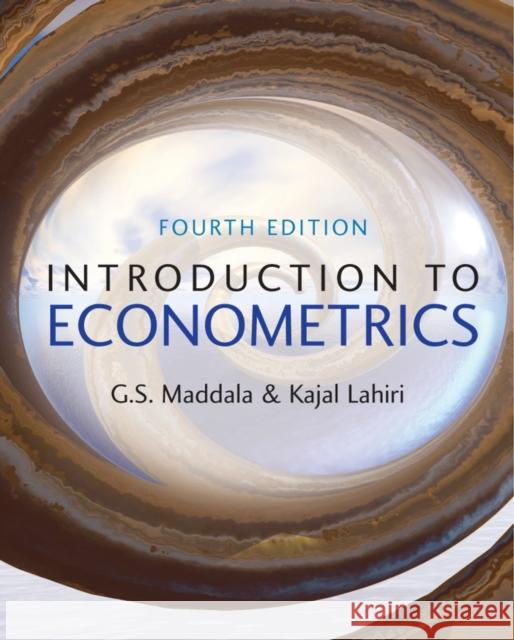 Introduction to Econometrics Kajal Lahiri G. S. Maddala 9780470015124