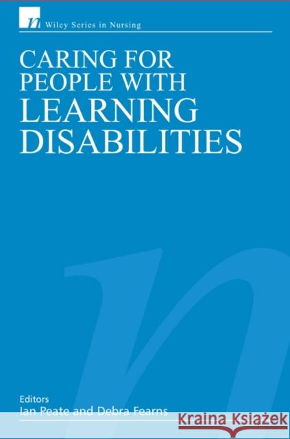 Caring for People with Learning Peate, Ian 9780470019931