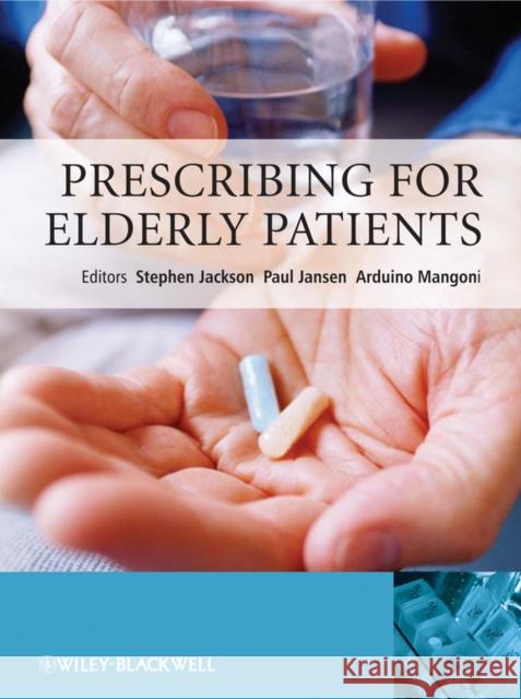 Prescribing for Elderly Patients  Jackson 9780470024287 0