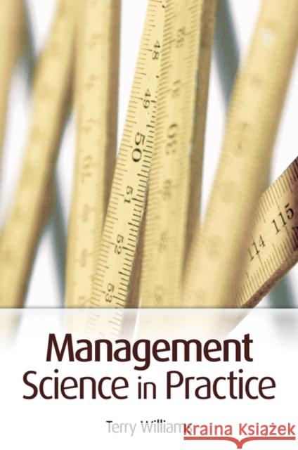 Management Science in Practice Terry Williams 9780470026649
