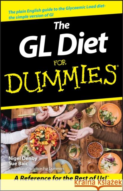 The GL Diet for Dummies Denby, Nigel 9780470027530