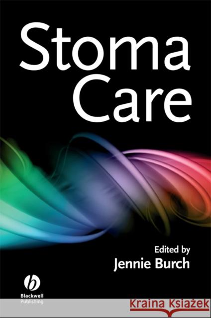 Stoma Care Jennie Burch 9780470031773 0