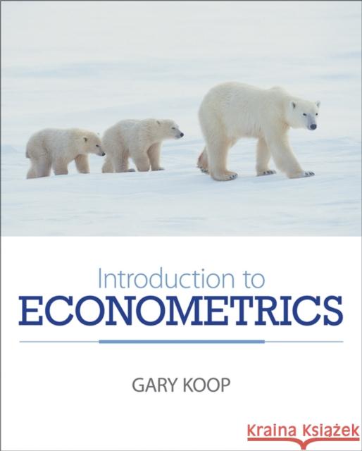 Introduction to Econometrics Gary Koop 9780470032701