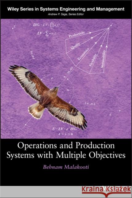 Operations and Production Syst Malakooti, Behnam 9780470037324 Wiley-Interscience