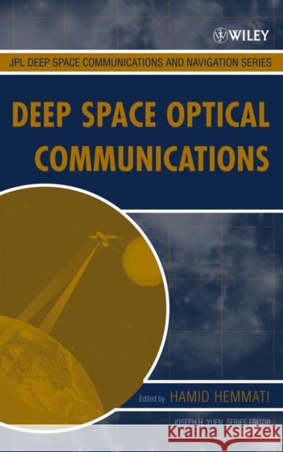 Deep Space Optical Communications Hamid Hemmati 9780470040027