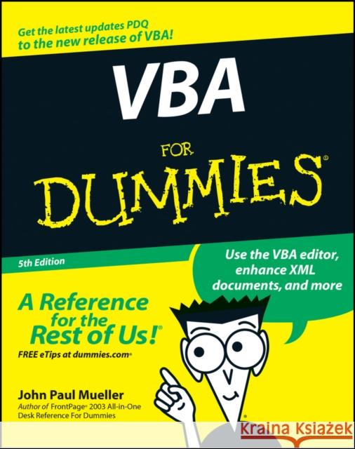 VBA for Dummies Mueller, John Paul 9780470046500 0