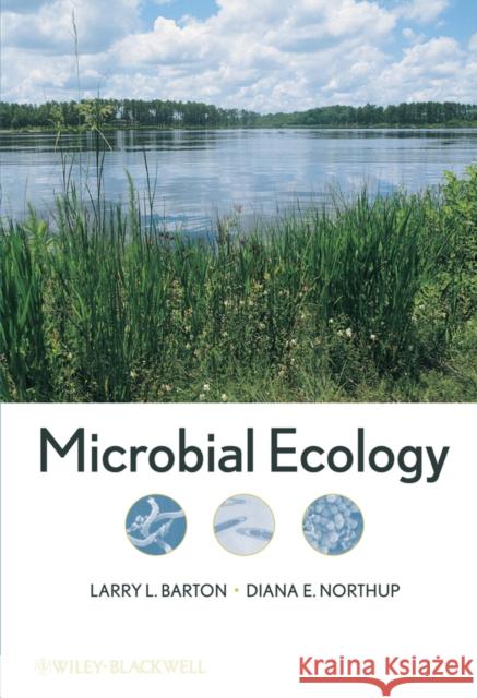 Microbial Ecology Larry L. Barton Diana E. Northrup 9780470048177