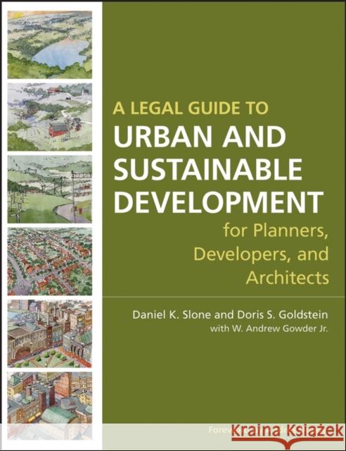 Legal Guide to Urban Developme Slone, Daniel K. 9780470053294 JOHN WILEY AND SONS LTD