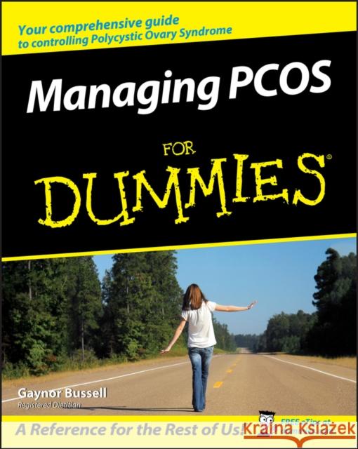 Managing PCOS For Dummies Gaynor Bussell 9780470057940 John Wiley & Sons Inc