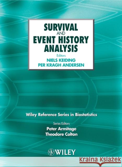 Survival and Event History Analysis Per Kragh Andersen Niels Keiding 9780470058060 John Wiley & Sons