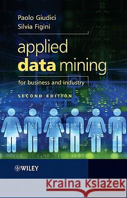 Applied Data Mining for Business 2e Giudici, Paolo 9780470058862